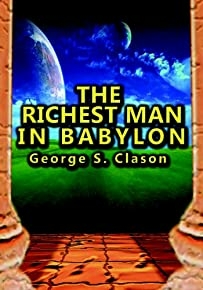 أغنى رجل في بابل: أسرار نجاح القدماء