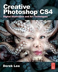 Creative Photoshop Cs4: Digital Illustration And Art Techniques