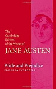 Pride And Prejudice (the Cambridge Edition Of The Works Of Jane Austen)