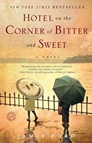 Hotel On The Corner Of Bitter And Sweet By Ford, Jamie (unknown Edition) [paperback(2009)]