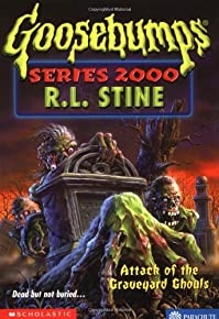 Attack Of The Graveyard Ghouls (goosebumps Series 2000)