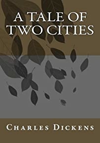 Charles Dickens A Tale Of Two Cities
