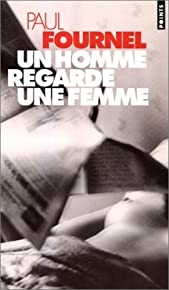 Un Homme Regarde Une Femme (french Edition)