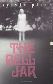 The Bell Jar: A Novel (Perennial Classics) (Edition First Perennial Clas) by Plath, Sylvia [Paperback(2000£©]