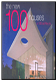 100 Masterpieces Of Engineering Design The New Houses × 100 Architects