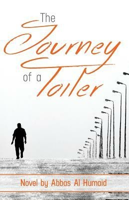 The Journey Of A Toiler