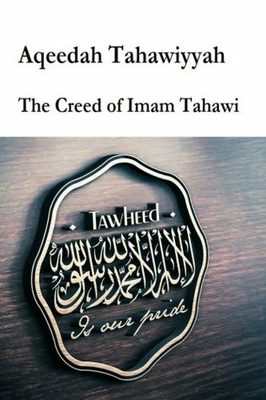 Aqeedah Tahaawiyyah-The Creed of Imam Tahawi