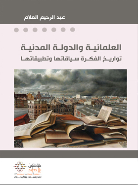 Secularism And The Civil State: Histories Of The Idea - Their Contexts And Applications