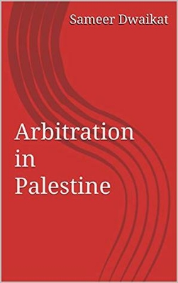 Arbitration In Palestine Arabic: Arbitration In Palestine