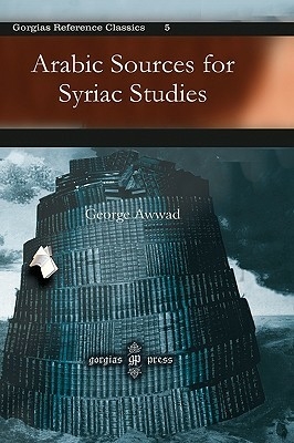 Arabic Sources for Syriac Studies