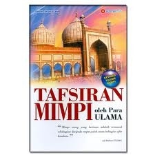Tafsiran Mimpi Oleh Para Ulama