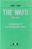 The Wafd 1919 - 1952, Cornerstone Of Egyptian Political Power