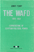 The Wafd 1919 - 1952, Cornerstone Of Egyptian Political Power