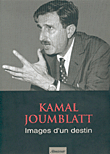KAMAL JOUMBLATT Image dun destin