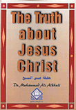 The Truth About Jesus Christ