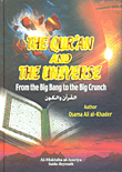 The Quran and The Universe from the big Bang to the Big Crunch - القرآن والكون