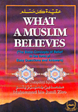The Creed Of Every Muslim What Amuslim Believes