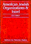 American Jewish Organizations And Israel