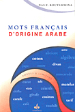 Mots Francais Dorigine Arabe