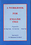 A Workbook for English 2 كتاب عمل للغة الإنجليزية