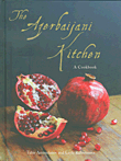 The Azerbaijani Kitchen