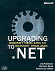 Upgrading Microsoft Visual Basic 6.0 To Microsoft Visual Basic .net