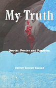 My Truth (Quotes,Poetry And Parables)
