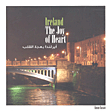 Ireland The Joy Of Heart