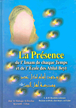 La Presence de limam de chaque Temps et de lecole des Ahlul Beyt