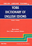 York Dictionary Of English Idioms