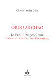 Ordo AB Chao، La Franc - Maconnerie dnas la lumiere du Prophete
