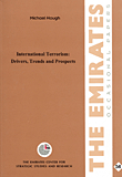 International Terrorism: Drivers, Trends And Prospects