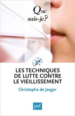 Les Techniques De Lutte Contre Le Vieillissement