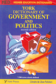 York Dictionary Of Government And Politics