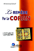 Le Remede Par Le Coran - Quran Therapy