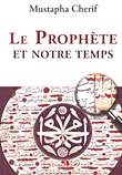 Le Prophete et Notre Temps