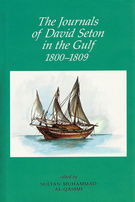 David Seaton Diaries in the Gulf 1800 - 1809 m - English