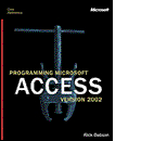 Programming Microsoft® Access Version 2002 (Core Reference)