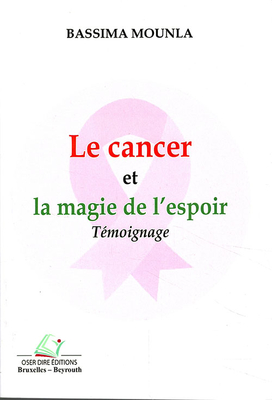 le cancer et la magie de lespoir