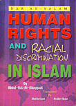 Human Rights And Racial Discriminatin In Islam