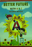 Better Future With Abc Work