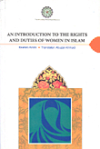 An Introduction To The Rights And Duties Of Women In Islam