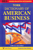 York Dictionary Of American Business