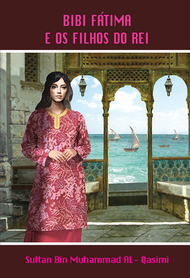 Baby Fatima And The King's Sons - Portuguese