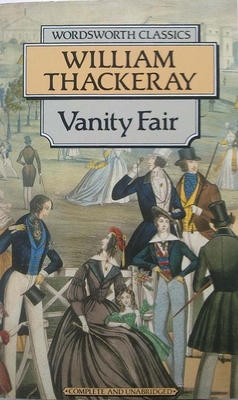 Vanity Fair - Wordsworth Classics - Wordsworth Collection
