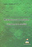 Meditations Sur La Religion, Lhomme Et La Societe