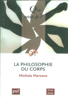 La Philosophie Du Corps