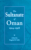 The Sultanate Of Oman 1914 - 1918