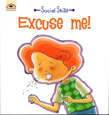 Excuse Me !