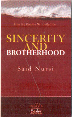 Sincerity And Brothrhod
